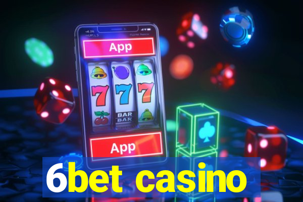 6bet casino